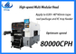 0201 Máquina de montagem SMD velocidade média 80000CPH para BGA QFP